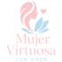 Mujer virtuosa con Amor LLC logo