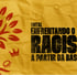 enfrentar o racismo
