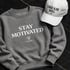 gray crewneck and hoodie and cap with motivational sentence