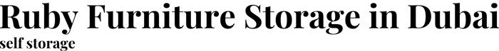 Ruby Furniture Storage in Dubai logo