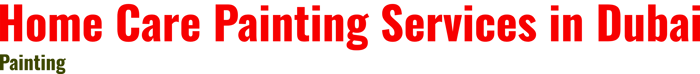 Home Care Painting Services in Dubai logo