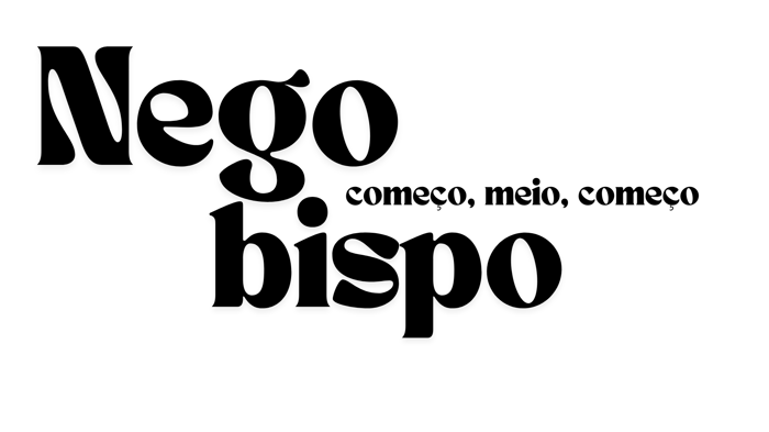 NEGO BISPO - COMEÇO, MEIO, COMEÇO logo