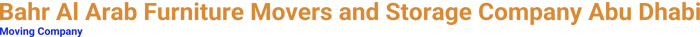 Bahr Al Arab Furniture Movers and Storage Company Abu Dhabi logo
