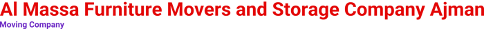 Al Massa Furniture Movers and Storage Company Ajman logo
