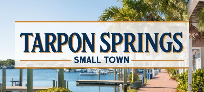 Tarpon Springs, a small historic small town