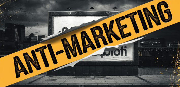 A billboard in an urban setting with 'ANTI-MARKETING' on a bold yellow banner over a torn paper design.