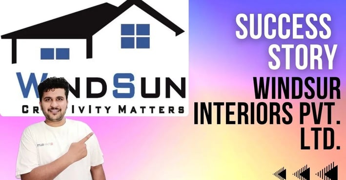 Success Story Windsun Interiors