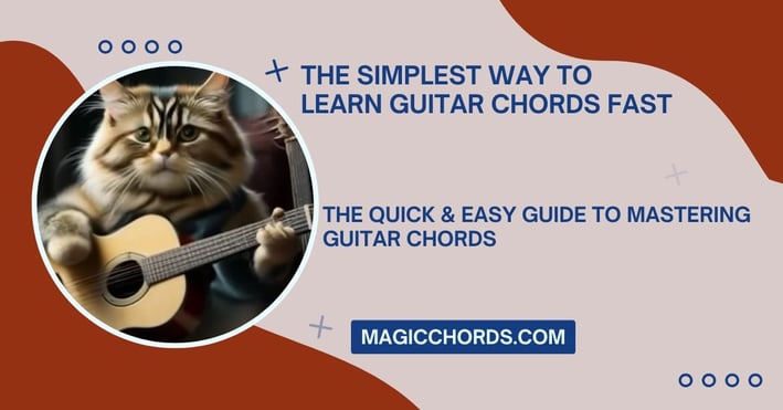 The simplest way to learn guitar chords fast
