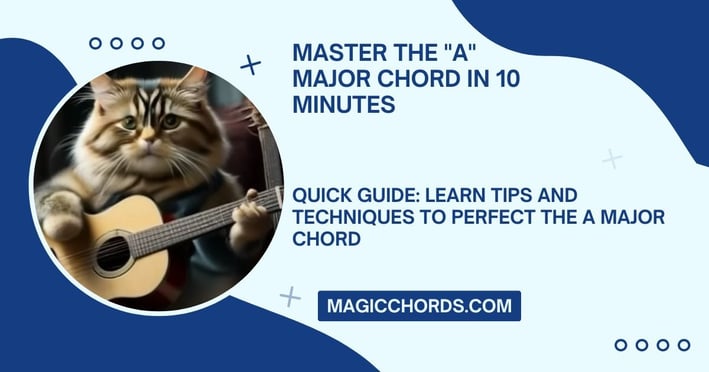 Guitar Lesson: The "A" major chord