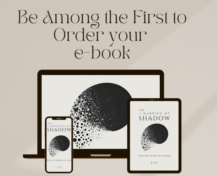An ad for the e-book So, I Married my shadow: poetry & reflections by lvf for kindle or ipad.
