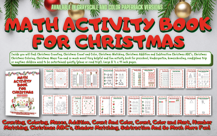 Math Activity Book For Christmas is an activity book for kids ages 3-7.