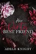 Book cover: Her Dirty Best Friend