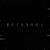 Typographic outro visual text saying Betrayal with spikes on the sides
