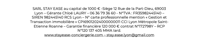 Informations société STAY EASE