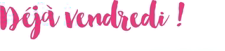premiers de cordée - Déjà vendredi !