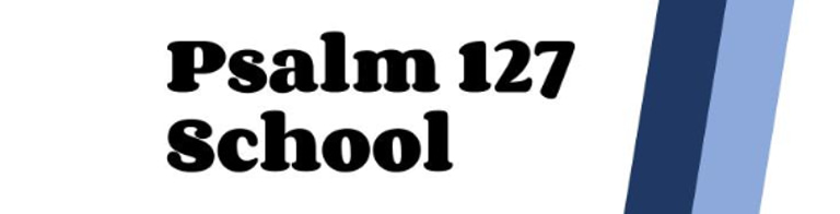PSALM 127 SCHOOL logo