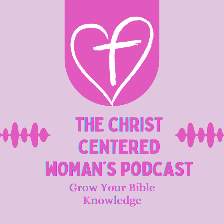The Christ Centered Woman's Podcast logo
