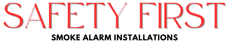 Safety First Smoke Alarm Installation logo