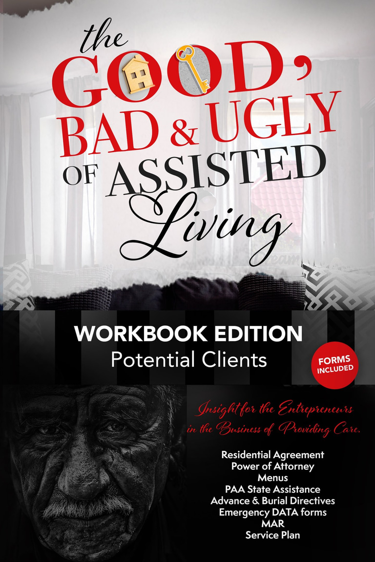 The Good, Bad & Ugly Of Assisted Living logo