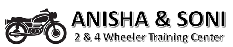 Anisha & Soni Scooty, Bike, Bullet & Private car training center logo