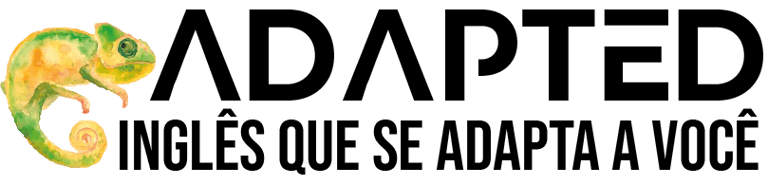 ADAPTED inglês que se adapta a você logo