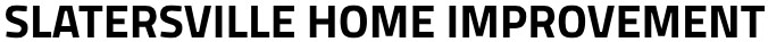 Slatersville Home Improvement logo