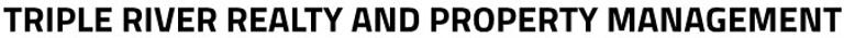 TRIPLE RIVER REALTY AND PROPERTY MANAGEMENT logo