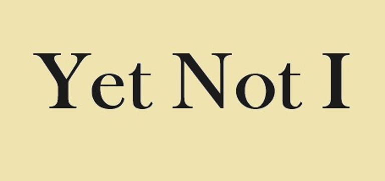 Yet Not I logo