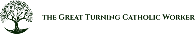 Great Turning Catholic Worker logo