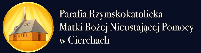 Parafia Matki Bożej Nieustającej Pomocy w Cierchach logo