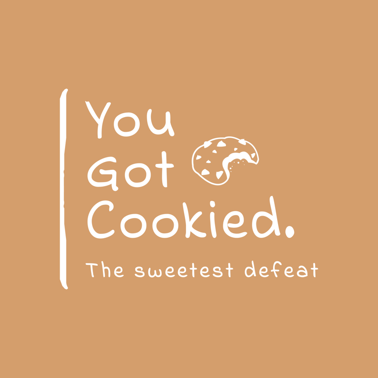 You Got Cookied. logo