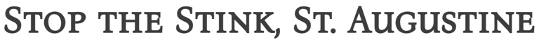 Stop the Stink, St. Augustine logo