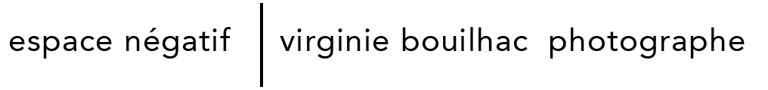 virginie bouilhac photographe | espace négatif logo