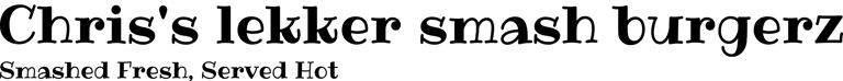 Chris's lekker smash burgerz logo