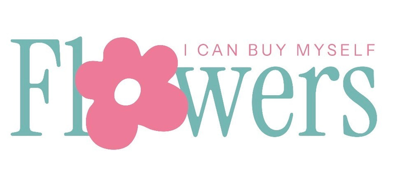 I Can Buy Myself Flowers logo