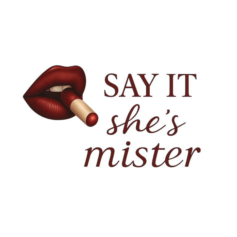 Say It She's Mister logo