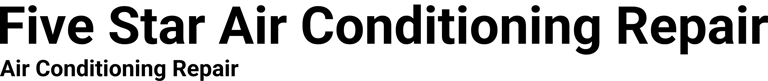 Five Star Air Conditioning Repair logo