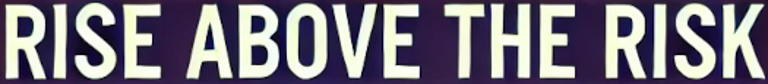 Rise Above the Risk logo