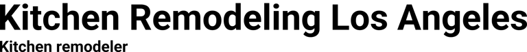 Kitchen Remodeling Los Angeles logo