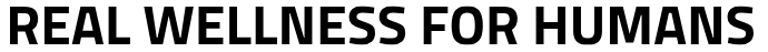 REAL WELLNESS FOR HUMANS logo
