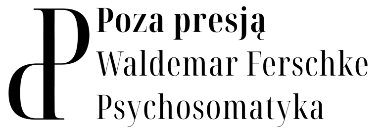 Poza presją - Waldemar Ferschke logo
