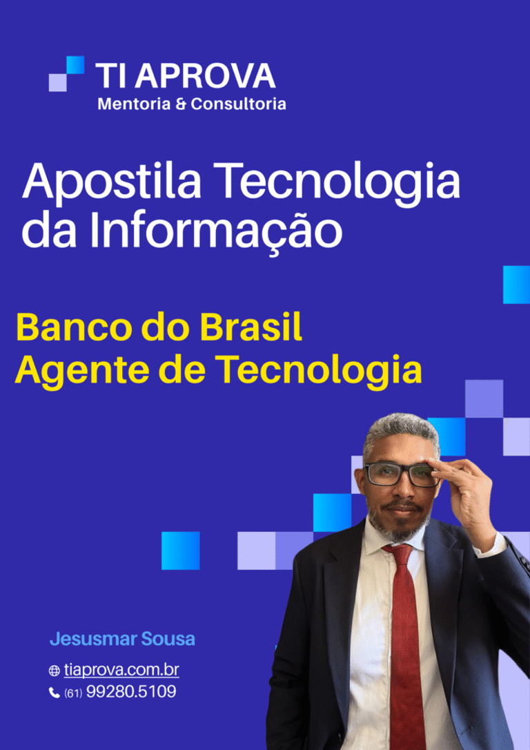 Apostila BB TI APROVA - Conteúdo de Tecnologia da Informação