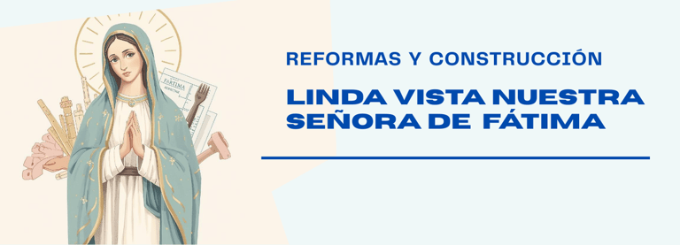 Reformas y Construccion - Linda Virgen Nuestra Señora de Fatima logo