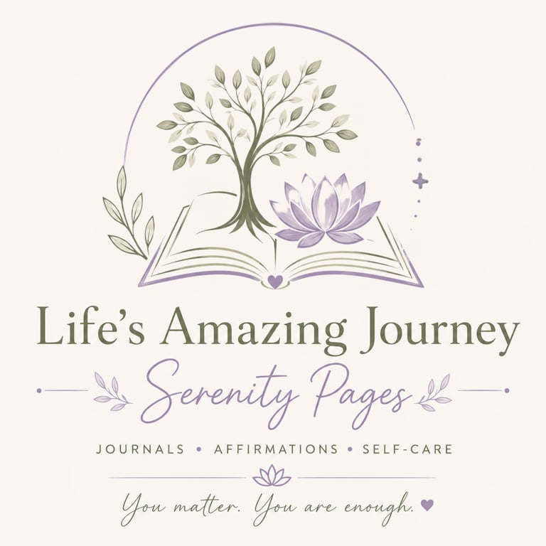 Life's Amazing Journey, Self-Care Planners, Affirmation Prompt Journals, Affirmation Cards, Grief Journals, Postive Journals, Anger Management, Emotion well being, support, mental health, workbooks, Anxiety and Depression, Stress Management, Self Confidence, Teen Girls Positive, logo