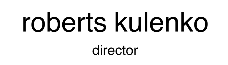 Roberts Kulenko - Director of TV ads logo