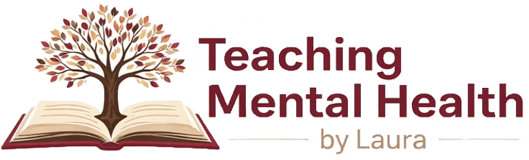 Teaching Mental Health, by Laura logo