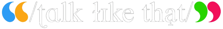 Talk Like That logo