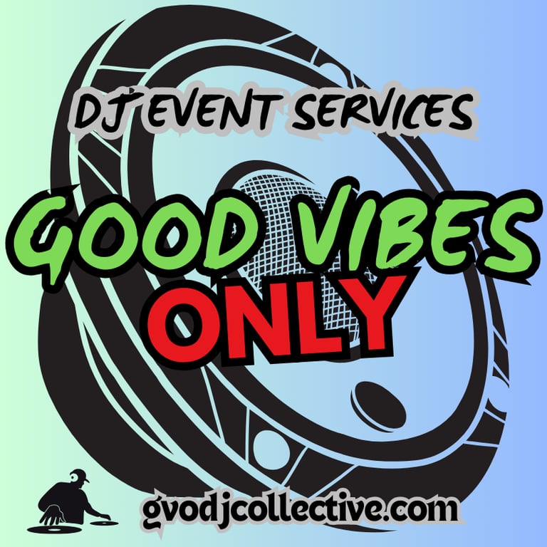 Good Vibes Only DJ Collective logo