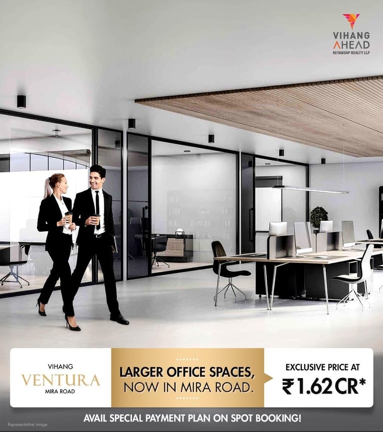 VIHANG VENTURA MIRA ROAD EAST, COMMERCIAL PROJECT IN MIRA ROAD EAST, VIHANG COMMERCIAL, INVESTMENT IN MIRA ROAD EAST
