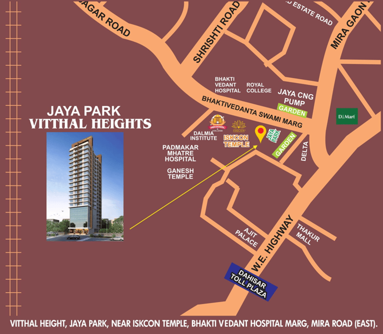 LOCATION VITTHAL HEIGHTS MIRA ROAD EAST, BHOIR DEVELOPERS VITTHA HEIGHTS, NEAR ISKCON MIRA ROAD, NL DALMIA HIGH SCHOOL